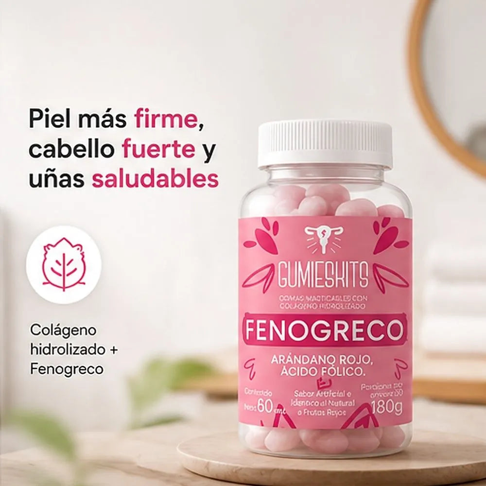 Gomas de Fenogreco - Una rutina para sentirte y verte mejor.