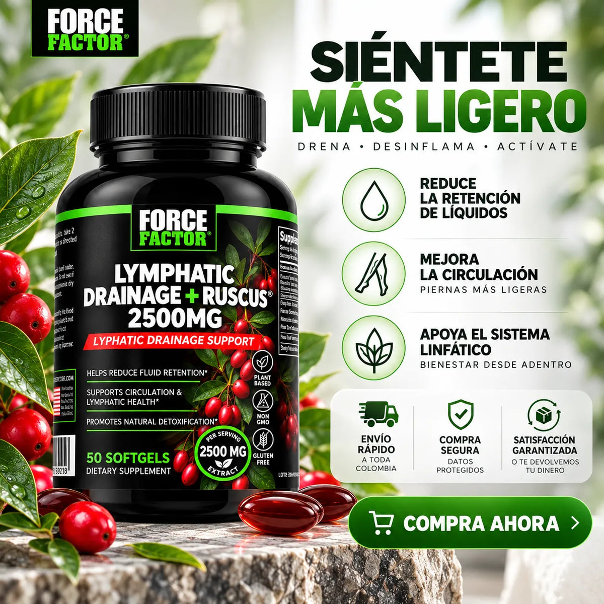LYMPHATIC DRAINAGE + RUSCUS - SIÉNTETE MÁS LIGERO, CADA DÍA.